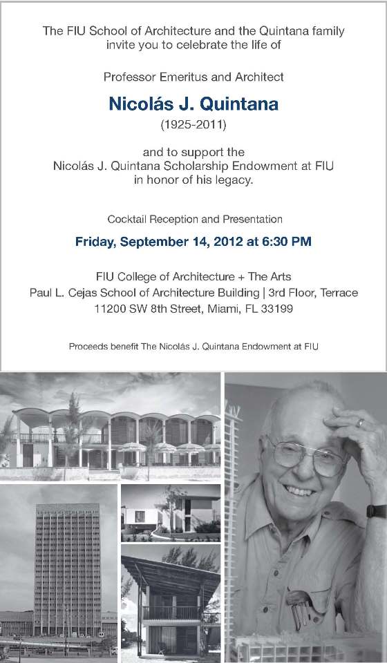 In Memoriam Architect, Nicolas J. Quintana Cuban Research Institute